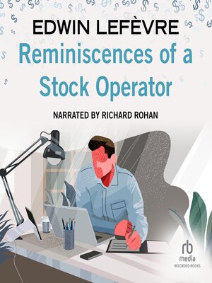 Reminiscences of a Stock Operator - Audiobook
